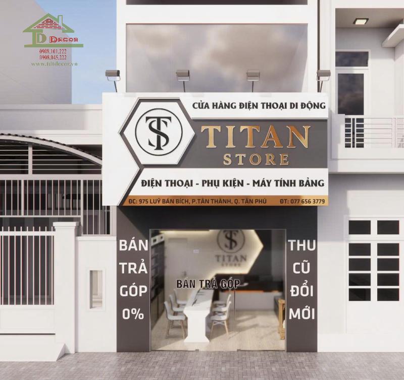 Dự án cửa hàng điện thoại di động Titan Store ở Tân Phú TPHCM